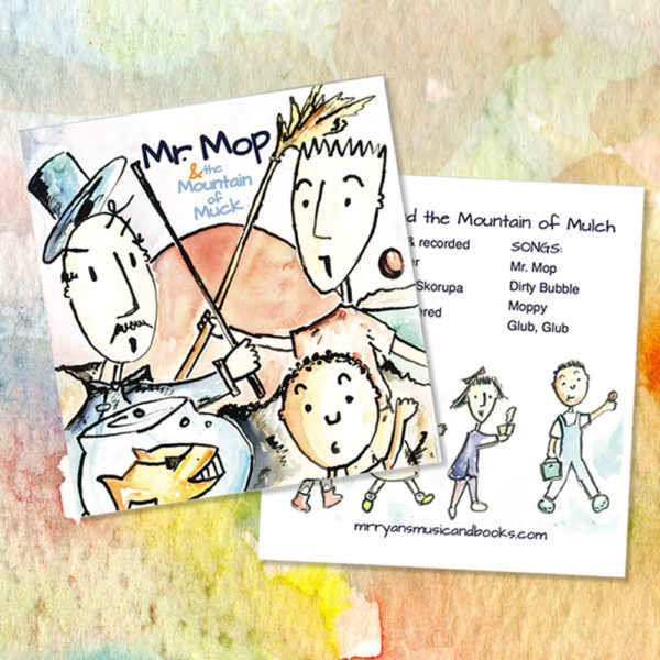 Mr. Mop and The Mountain of Muck CD