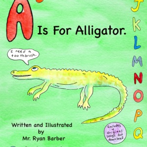 A Is For Alligator and Digital Download